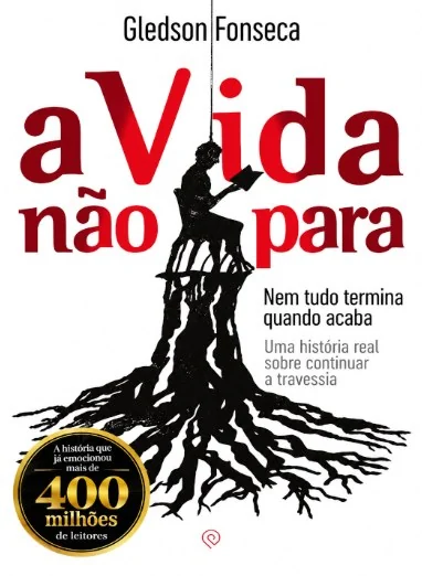 Capa do livro A Vida Não Para, de Gledson Fonseca.
